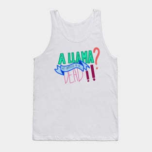 A Llama? Tank Top